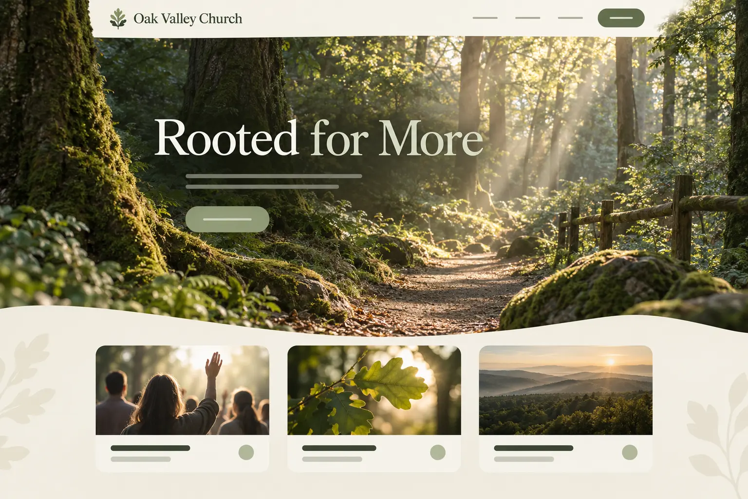 Oak Valley Church homepage design: a sunlit forest path winding through mossy trees, with the headline “Rooted for More”.